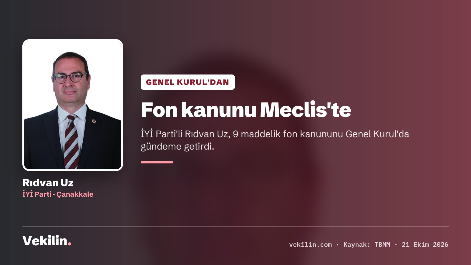 Rıdvan Uz: Fon kanunu getiriliyor, Hazine ve Maliye Bakanı yok