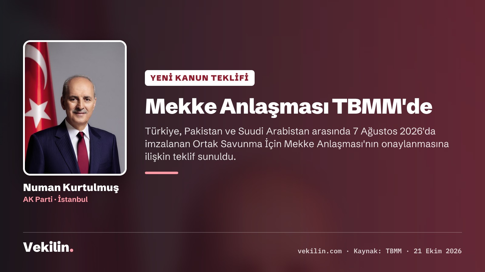Mekke Savunma Anlaşması TBMM'de: Numan Kurtulmuş'un imzasıyla teklif