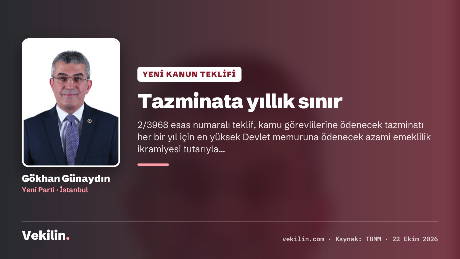 Gökhan Günaydın'dan 8 maddelik teklif: Kamu görevlilerine yıllık tazminat sınırı