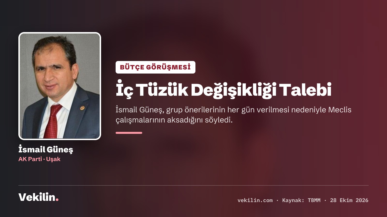 İsmail Güneş: Grup önerileri salı gününe toplansın ve İç Tüzük değişsin