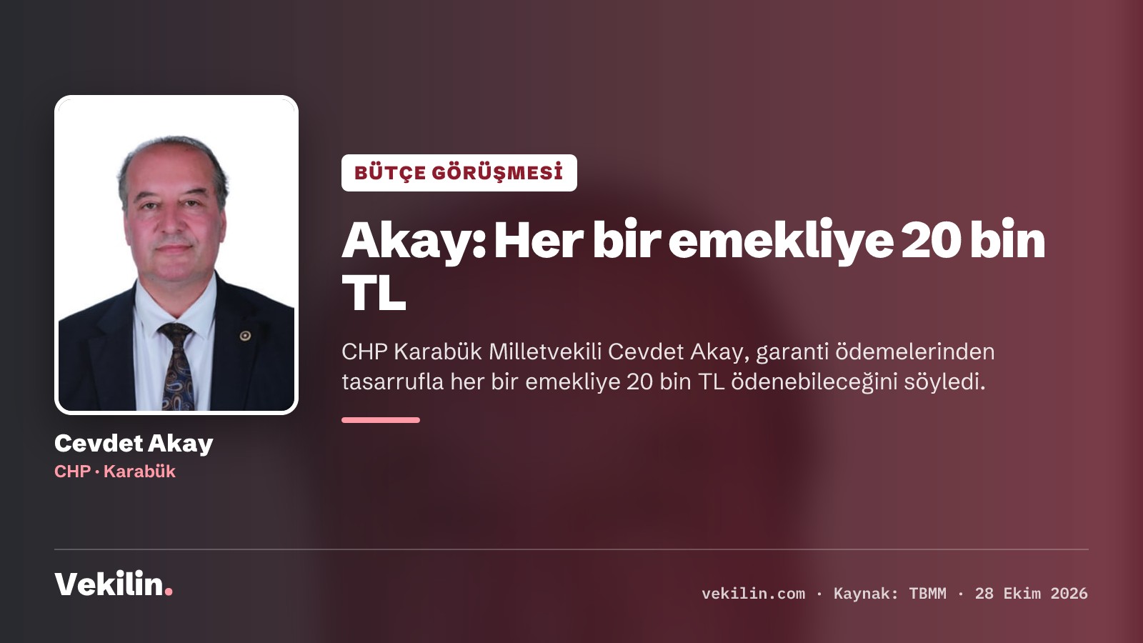Cevdet Akay: Her bir emekliye 20 bin TL ödeme yapılabilir