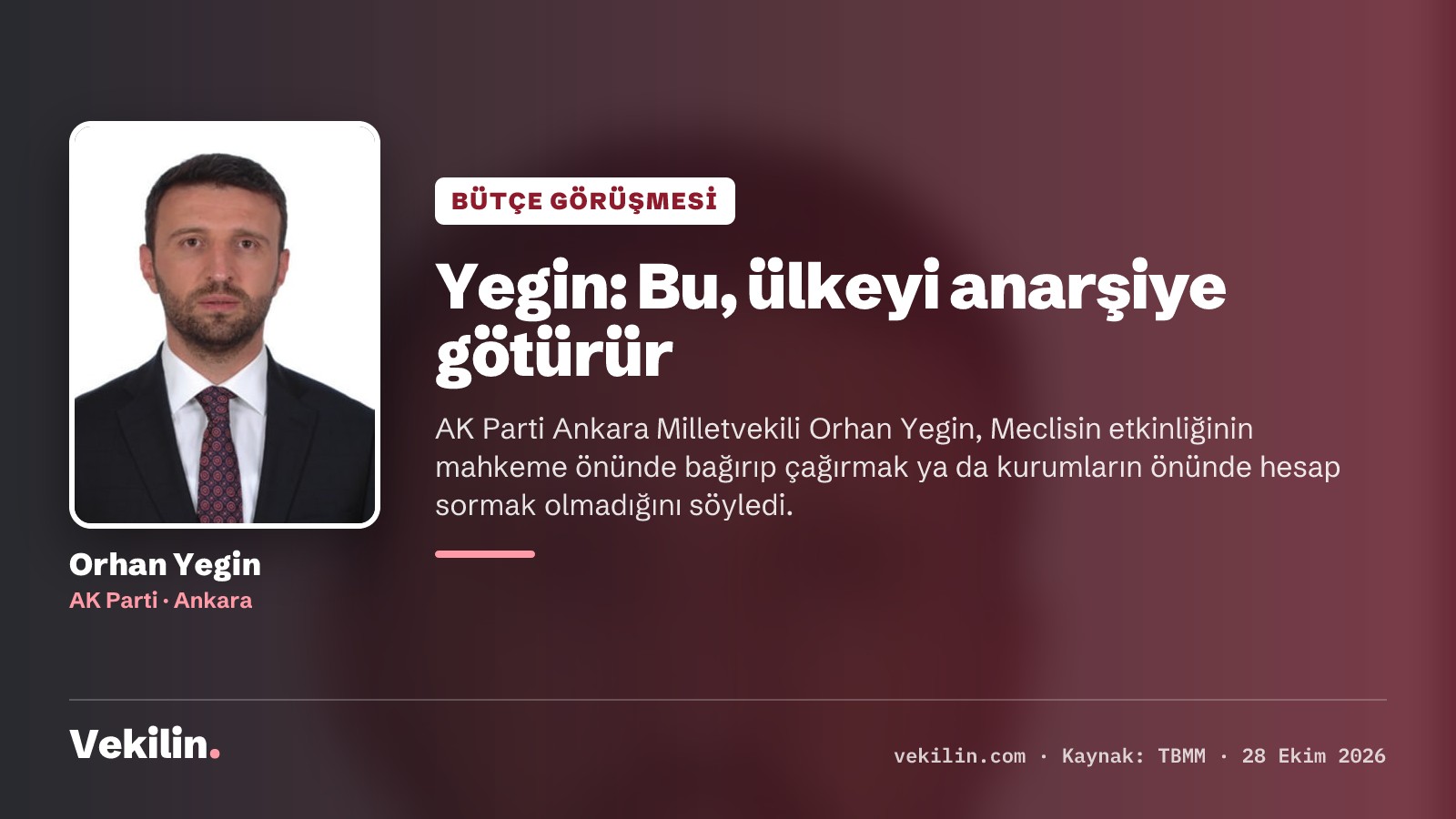 Orhan Yegin: Meclisin etkinliği minibüslerle hesap sormak değil