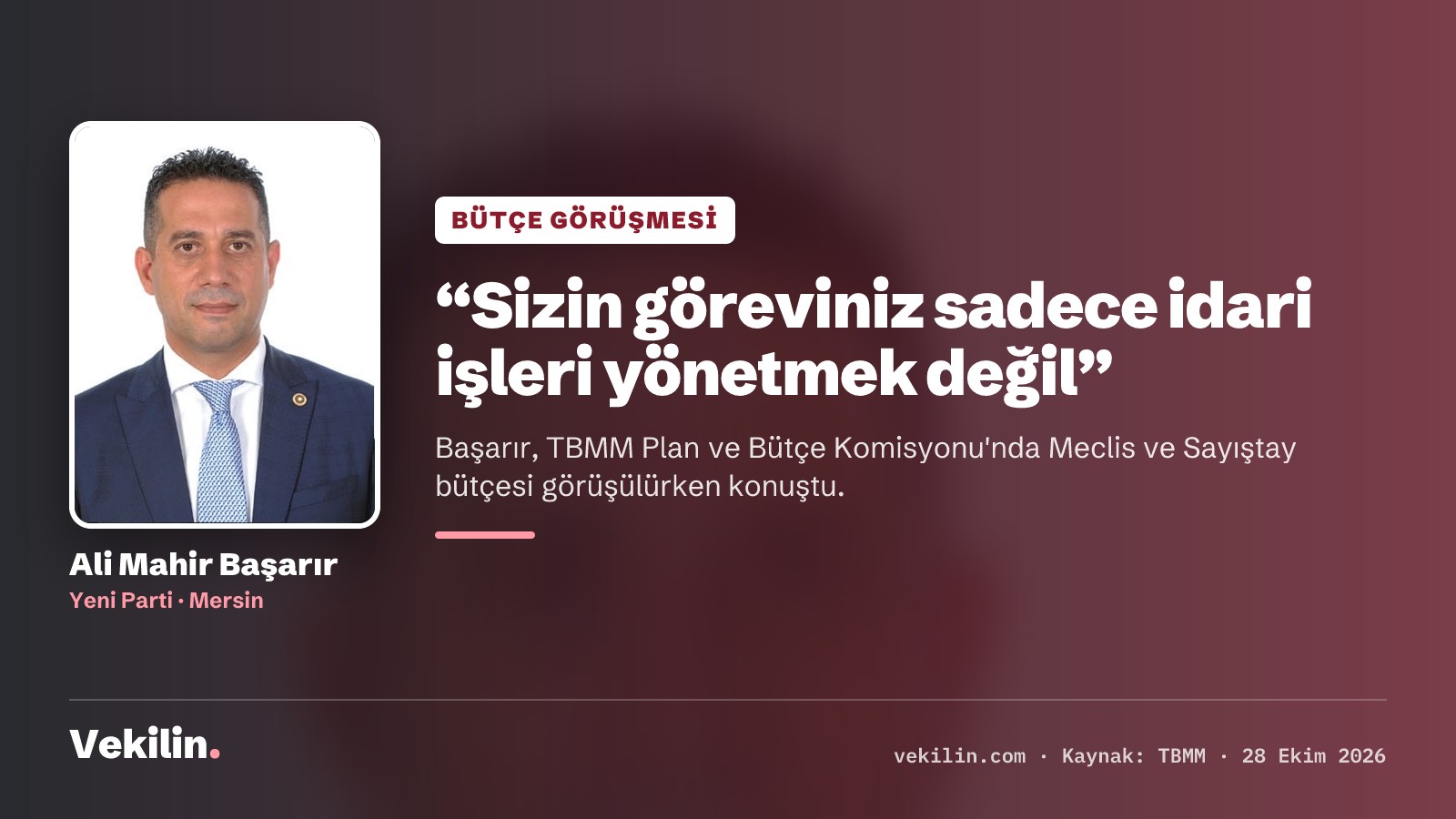 Ali Mahir Başarır bütçe görüşmelerinde Meclis ve Sayıştay denetimini eleştirdi