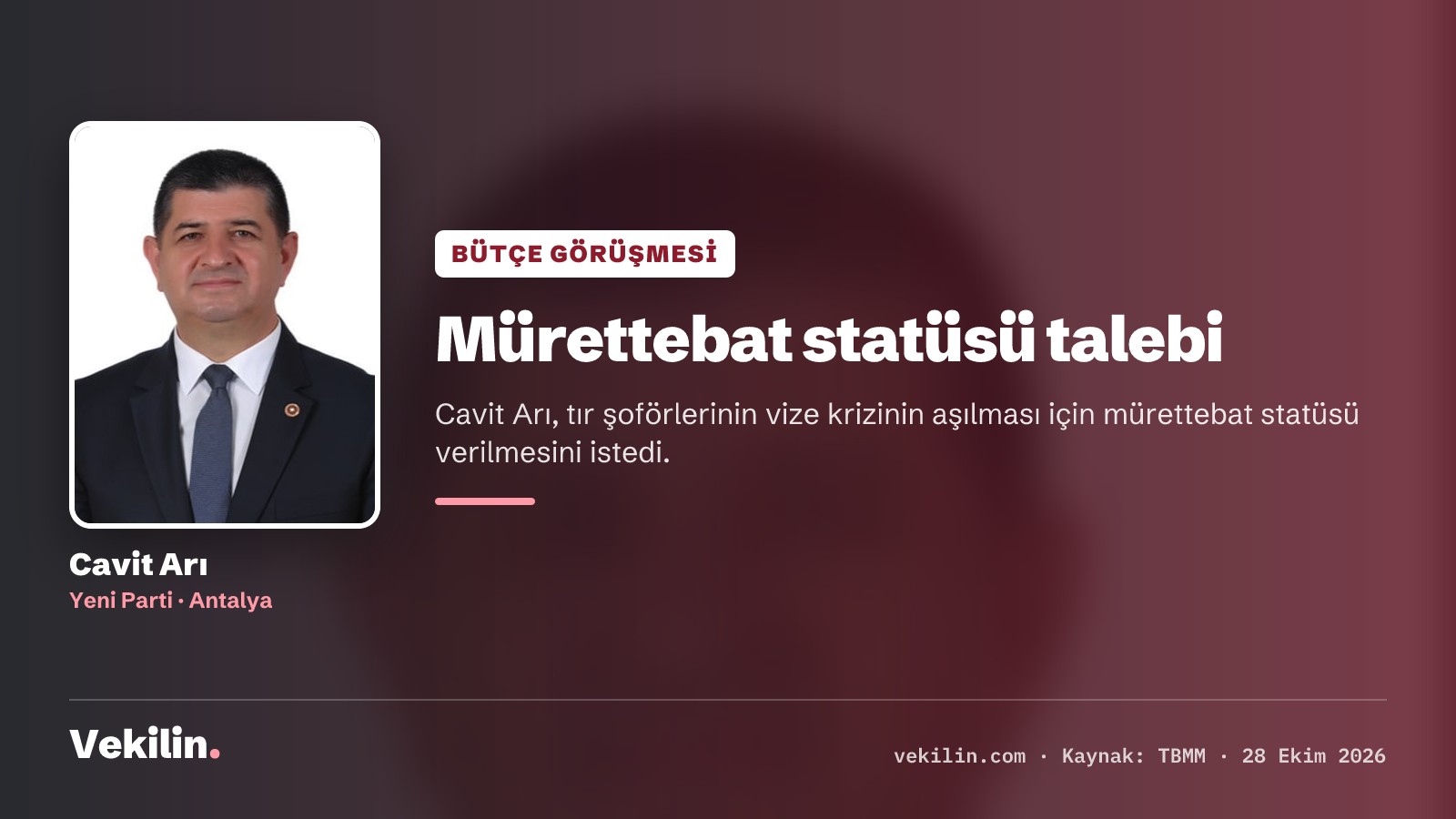 Cavit Arı tır şoförlerine mürettebat statüsü verilmesini istedi