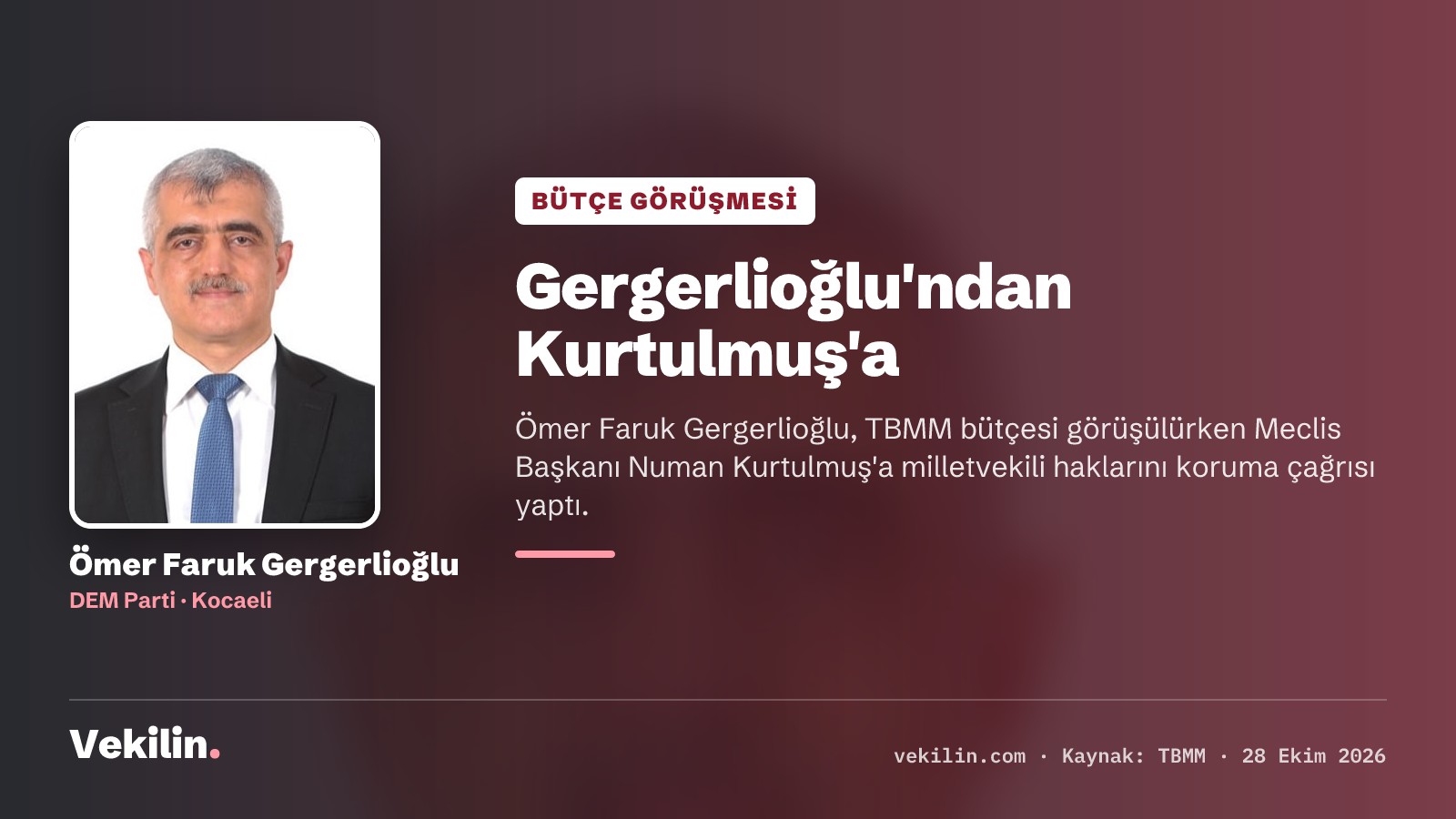 Gergerlioğlu TBMM Başkanı Kurtulmuş'a Milletvekillerinin Haklarını Hatırlattı