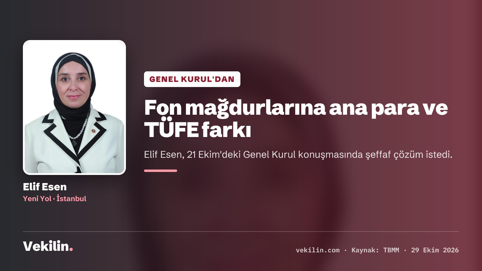 Elif Esen: Fon mağdurları için ana para ve TÜFE farkı talebi
