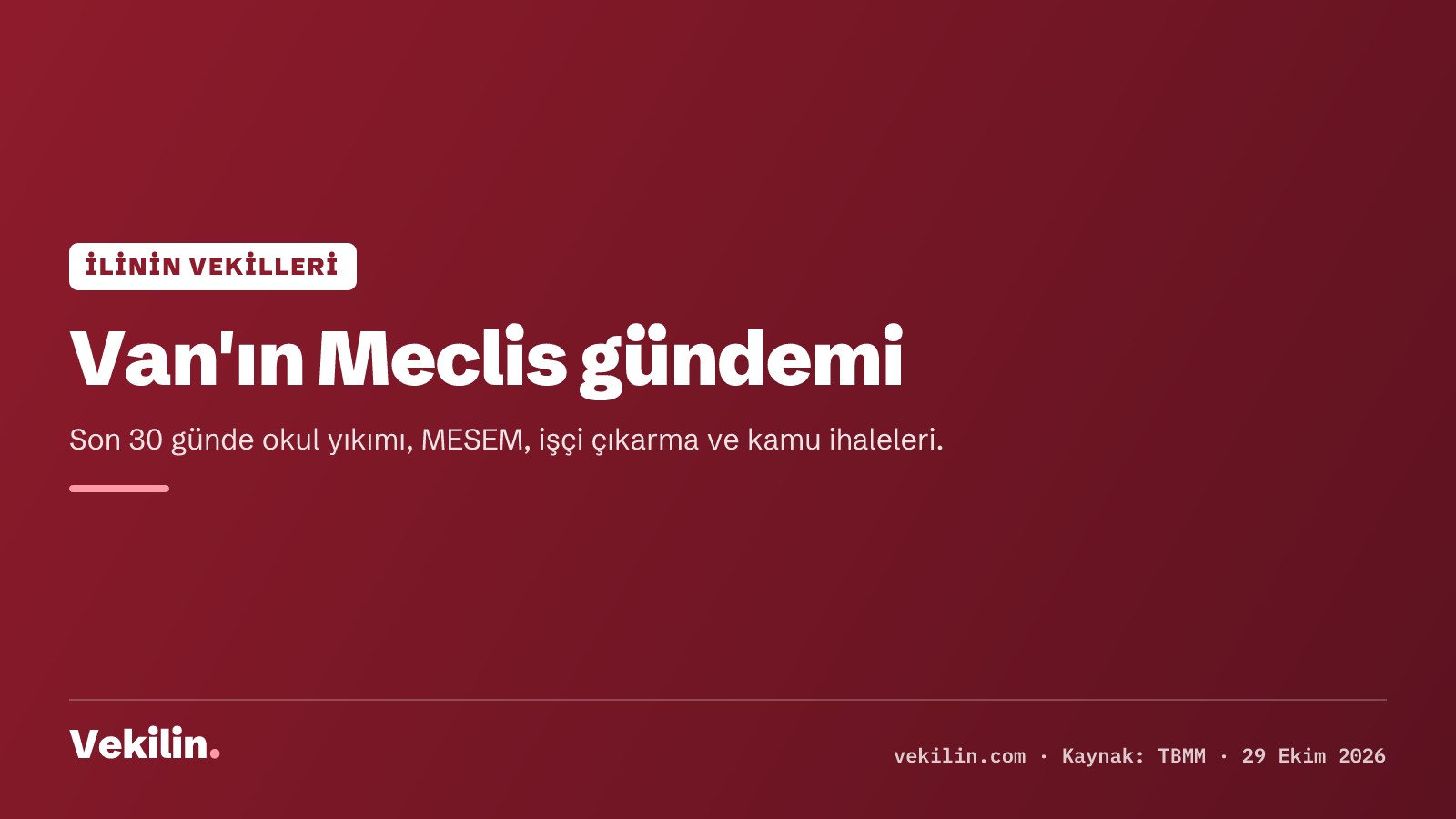 Van milletvekilleri Meclis'e okul yıkımı, MESEM ve işçi çıkarmayı taşıdı