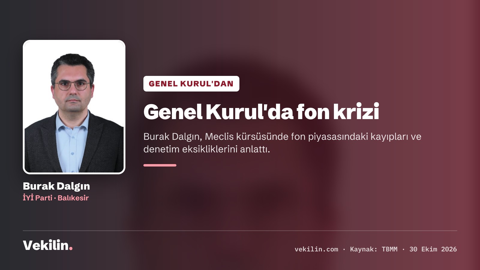 Burak Dalgın Genel Kurul'da hisse ve fon piyasasındaki kayıpları anlattı