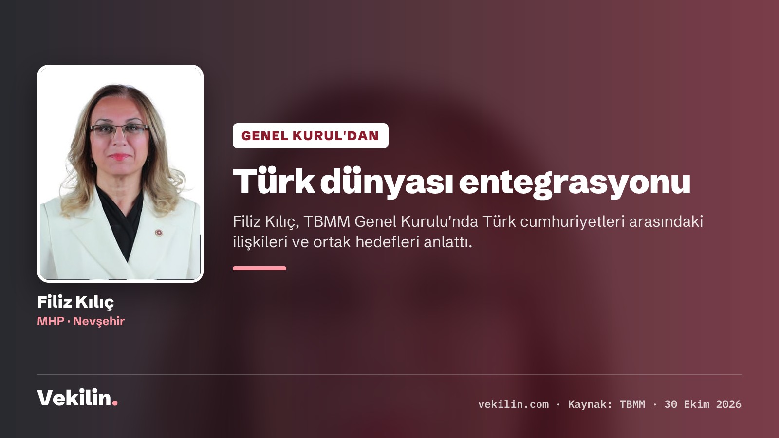 Filiz Kılıç Genel Kurul'da Türk dünyası ve Azerbaycan ilişkilerini anlattı
