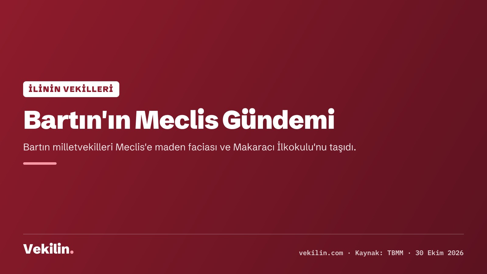 Bartın Milletvekilleri Meclis'e Maden Faciası ve Birleştirilmiş Sınıfı Taşıdı
