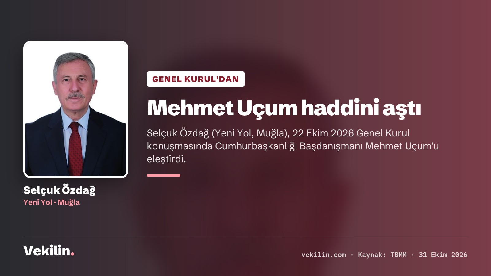 Selçuk Özdağ: Mehmet Uçum haddini aştı, Parlamento tanınmıyor