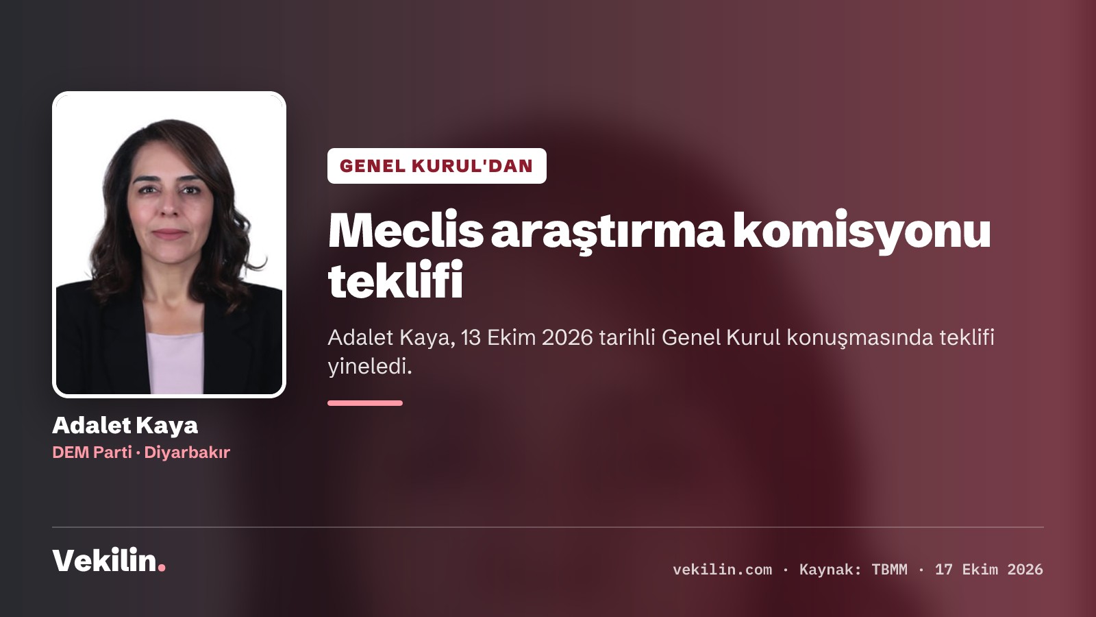 Adalet Kaya, 17 Eylül sonrası için Meclis araştırma komisyonu teklifini yineledi