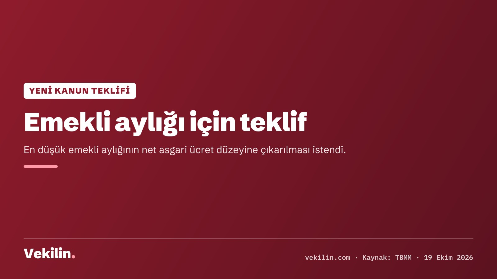 En düşük emekli aylığının net asgari ücrete çıkarılması için kanun teklifi verildi