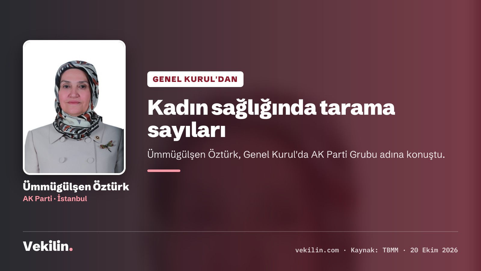 Ümmügülşen Öztürk, Genel Kurul'da kadın sağlığı hizmetlerini anlattı
